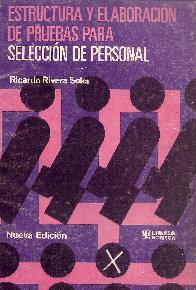 Estructura y elaboracin de pruebas para seleccin del personal