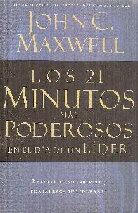 Los 21 Minutos ms Poderosos en el da de un Lder