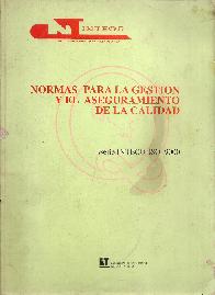 Normas para la gestion y el aseguramiento de la calidad