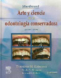 Arte y Ciencia de la Odontologia Conservadora