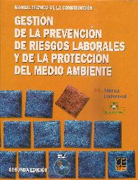 Gestion en la prevencion de riesgos laborales y de la proteccion del medio ambiente