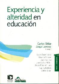 Experiencia y alteridad en educacion