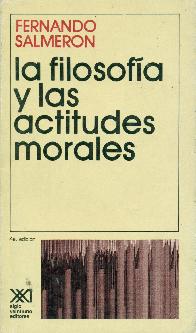 La filosofia y las actitudes morales