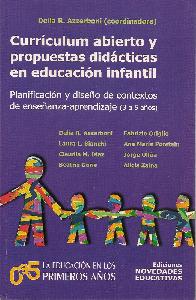 Curriculum abierto y propuestas didacticas en educacion infantil 3 a 5 aos