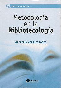 Metodologia de la Bibliotecologia