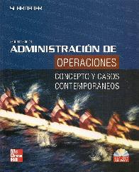 Administración de operaciones. Concepto y casos contemporáneos 