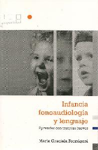 Infancia fonoaudiologa y lenguaje