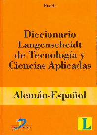 Diccionario Langenscheidt de tecnologia y ciencias aplicadas Aleman - Espaol 2 tomos