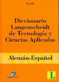 Diccionario Langenscheidt de tecnologia y ciencias aplicadas Aleman - Espaol 