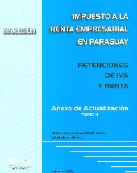 Impuesto a la Renta Empresarial en Paraguay Tomo 4