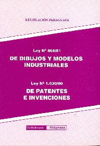 Ley 868/81 dibujos y modelos industriales Ley 1630/00 de patentes e invenciones