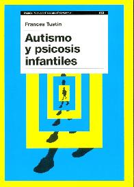 Autismo y psicosis infantiles