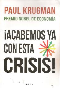 Acabemos ya con esta Crisis!