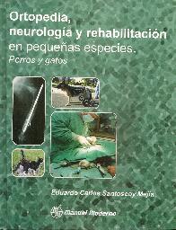 Ortopedia, Neurologa y Rehabilitacin