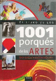 El libro de los 1001 porqués de las Artes