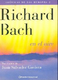 Cronicas de los Hurones 2 Richard Bach en el aire