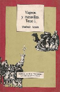 Viajeros y maravillas I