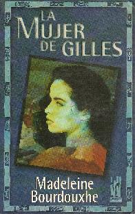 La mujer de Gilles