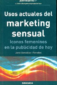 Usos actuales del Marketing Sensual