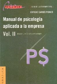 Manual de psicologia aplicada a la empresa Vol II