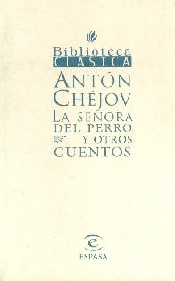 La seora del perro y otros cuentos