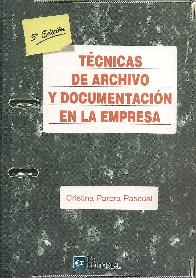 Tcnicas de Archivo y Documentacin en la Empresa