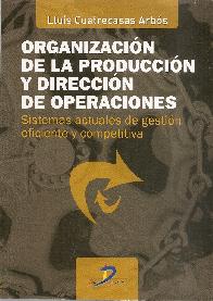 Organizacin de la produccin y direccin de operaciones