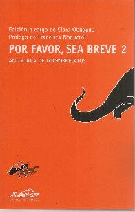 Por Favor, Sea Breve 2