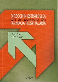 Direccin Estratgica en un Servicio de Farmacia Hospitalaria