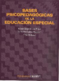 Bases psicopedaggicas de la educacin especial