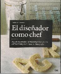 El diseador como chef