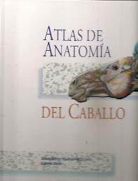 Atlas de Anatoma del Caballo