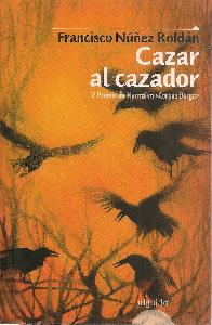 Cazar al cazador