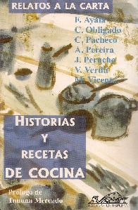 Relatos a la carta Historia y recetas de Cocina