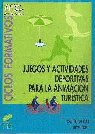 Juegos y actividades deportivas para la animacin turstica