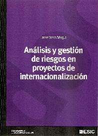 Anlisis y gestin de riesgos en proyectos de internacionalizacin