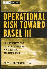 Operational Risk Toward Basel III