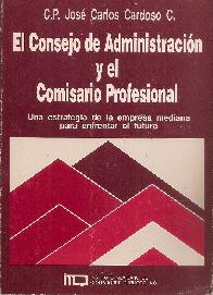 El consejo de administracion y el comisario profesional