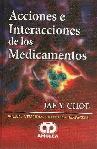 Acciones e Interacciones de los Medicamentos