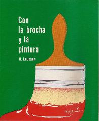 Con Brocha y la Pintura