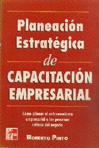 Planeacion estrategica  de capacitacion empresarial