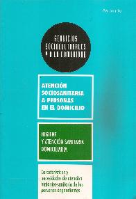 Caractersticas y necesidades de atencin higinico-sanitaria de las personas dependientes