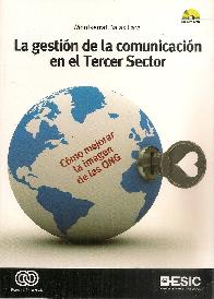 La gestin de la comunicacin en el Tercer Sector.