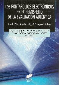 Los Portafolios Electrnicos en el Hemisferio de la Evaluacin Autntica