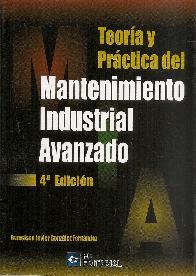 Mantenimiento Industrial Avanzado Teora y prctica del