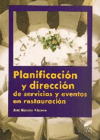 Planificacin y direccin de servicios y eventos en restauracin