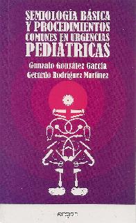 Semiologa Bsica y Procedimientos comunes en Urgencias Peditricas