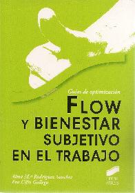 Flow y Bienestar subjetivado en el trabajo