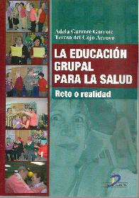 La educacin grupal para la salud