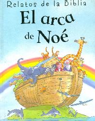 Relatos de la Biblia El Arca de Noe